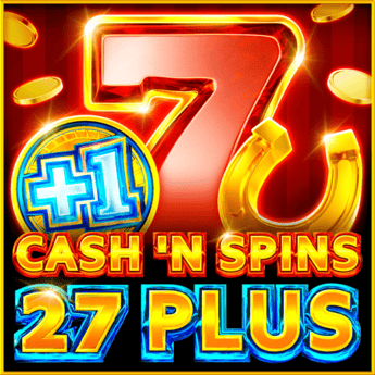 Cash'n Spins 27 Plus